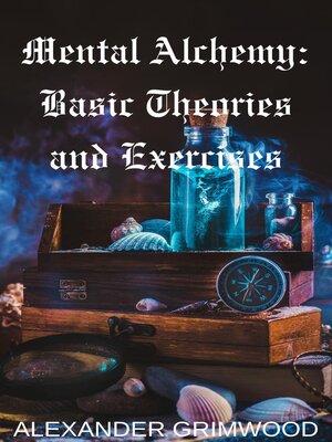 cover image of Mental Alchemy